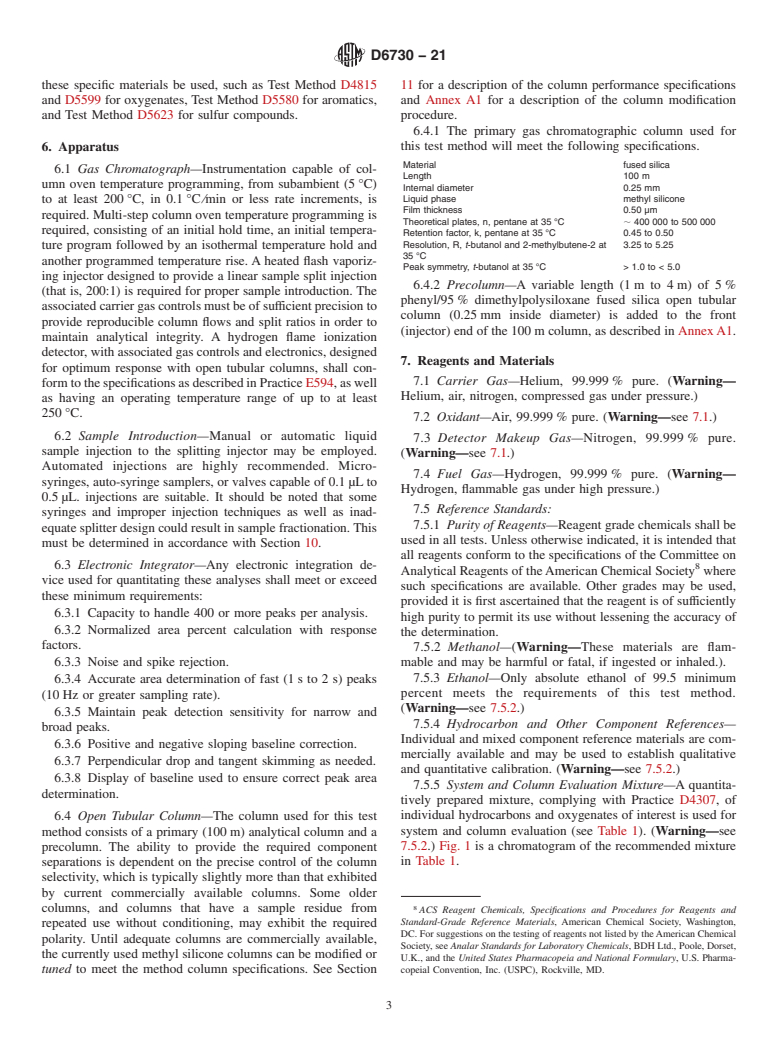 ASTM D6730-21 - Standard Test Method for Determination of Individual Components in Spark Ignition Engine   Fuels by 100-Metre Capillary (with Precolumn) High-Resolution  Gas  Chromatography