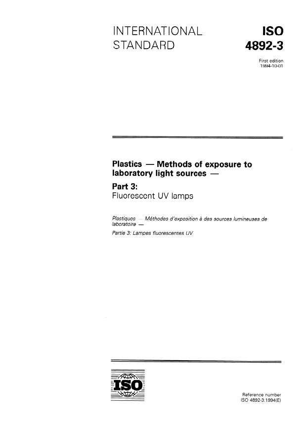 ISO 4892-3:1994 - Plastics -- Methods of exposure to laboratory light sources