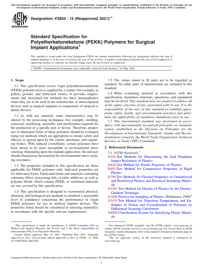 ASTM F2820-12(2021)e1 - Standard Specification for Polyetherketoneketone (PEKK) Polymers for Surgical Implant  Applications