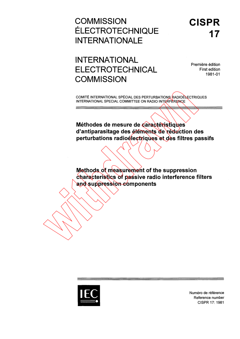 CISPR 17:1981 - Methods of measurement of the suppression characteristics of passive radio interference filters and suppression components
Released:1/1/1981
Isbn:2831807360