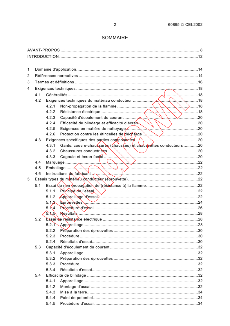 IEC 60895:2002 IEC 60895:2002 - Live working - Conductive clothing for use at nominal voltage up to 800 kV a.c. and +/- 600 kV d.c.
Released:8/22/2002
Isbn:2831865549 - Page 4 preview