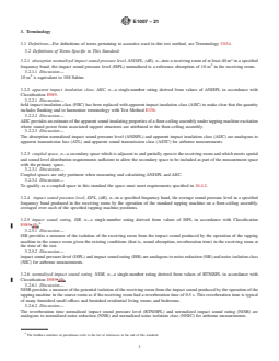 ASTM E1007-21 REDLINE ASTM E1007-21 - Standard Test Method for Field Measurement of Tapping Machine Impact Sound Transmission Through Floor-Ceiling Assemblies and Associated Support Structures - Page 3 preview