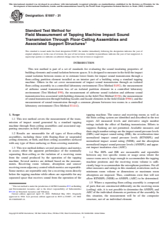 ASTM E1007-21 ASTM E1007-21 - Standard Test Method for Field Measurement of Tapping Machine Impact Sound Transmission Through Floor-Ceiling Assemblies and Associated Support Structures - Page 1 preview