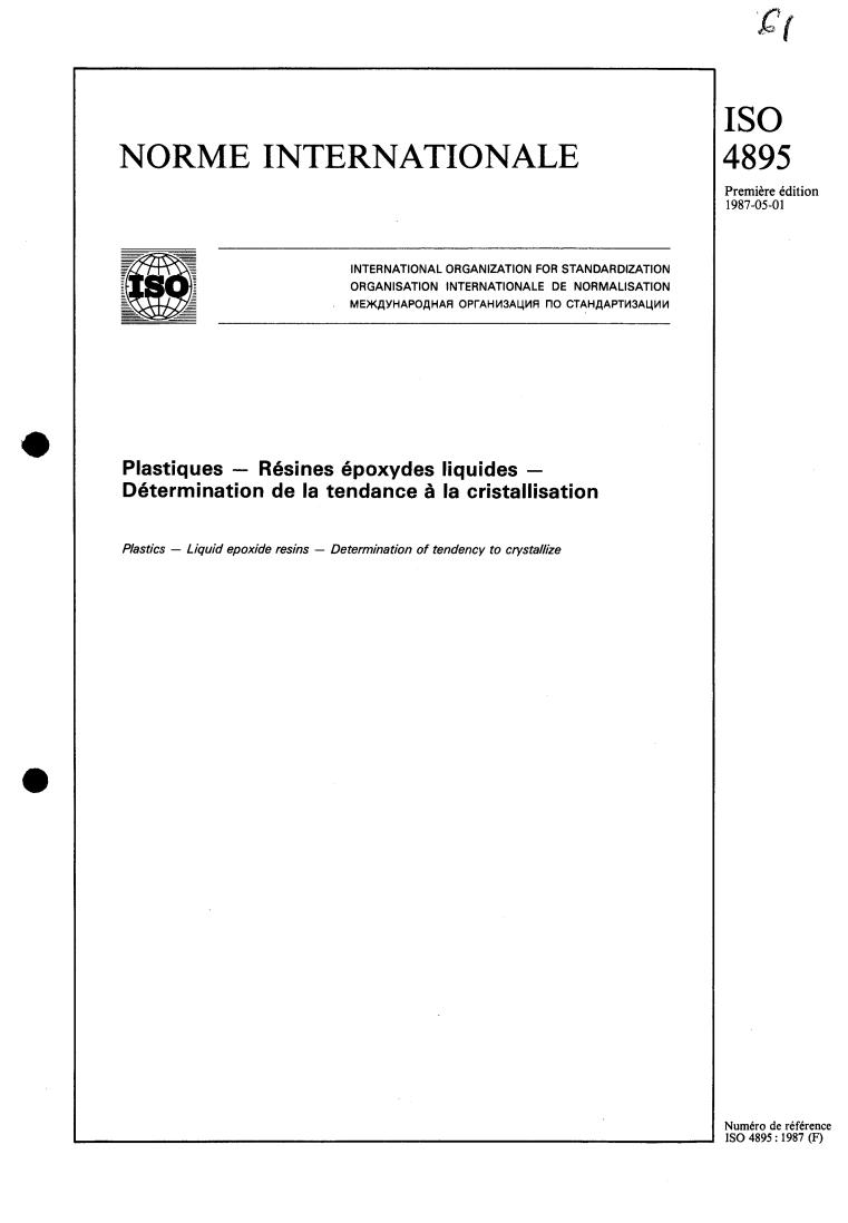 ISO 4895:1987 - Plastics — Liquid epoxide resins — Determination of tendency to crystallize
Released:4/30/1987