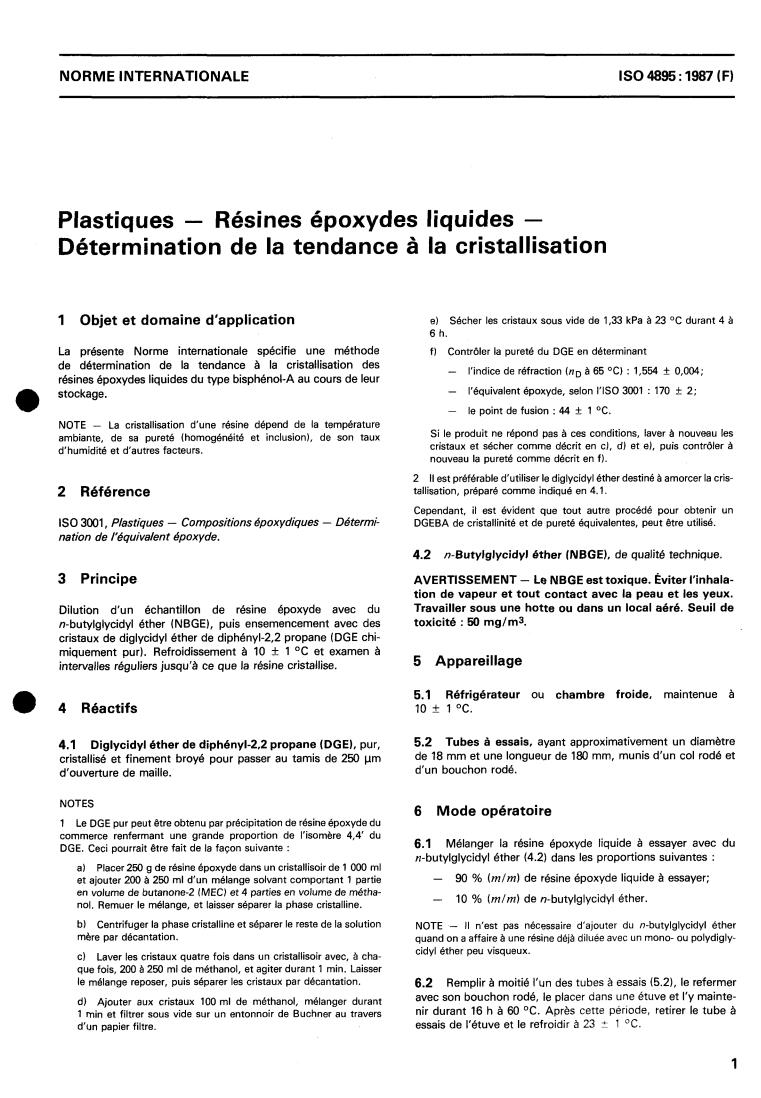 ISO 4895:1987 - Plastics — Liquid epoxide resins — Determination of tendency to crystallize
Released:4/30/1987