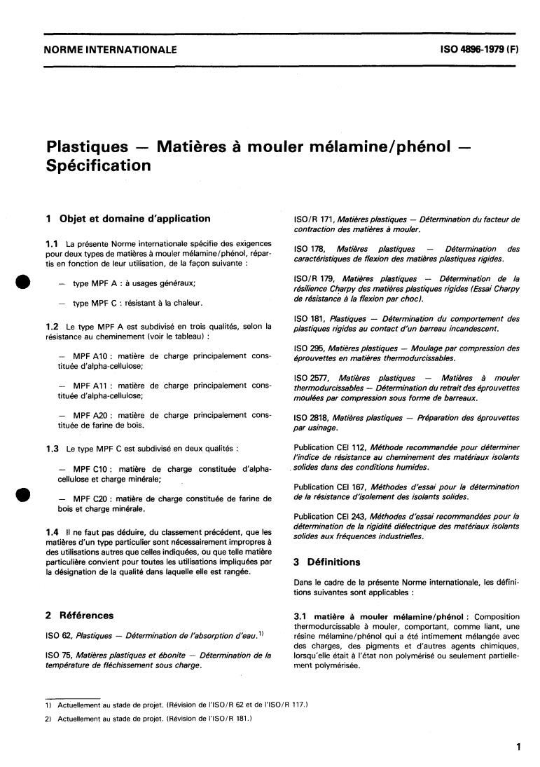 ISO 4896:1979 - Plastics — Melamine/phenolic moulding materials — Specification
Released:8/1/1979