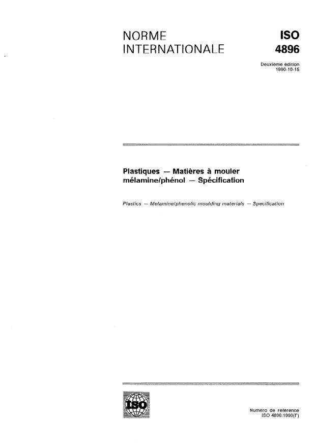 ISO 4896:1990 - Plastiques -- Matieres a mouler mélamine/phénol -- Spécification