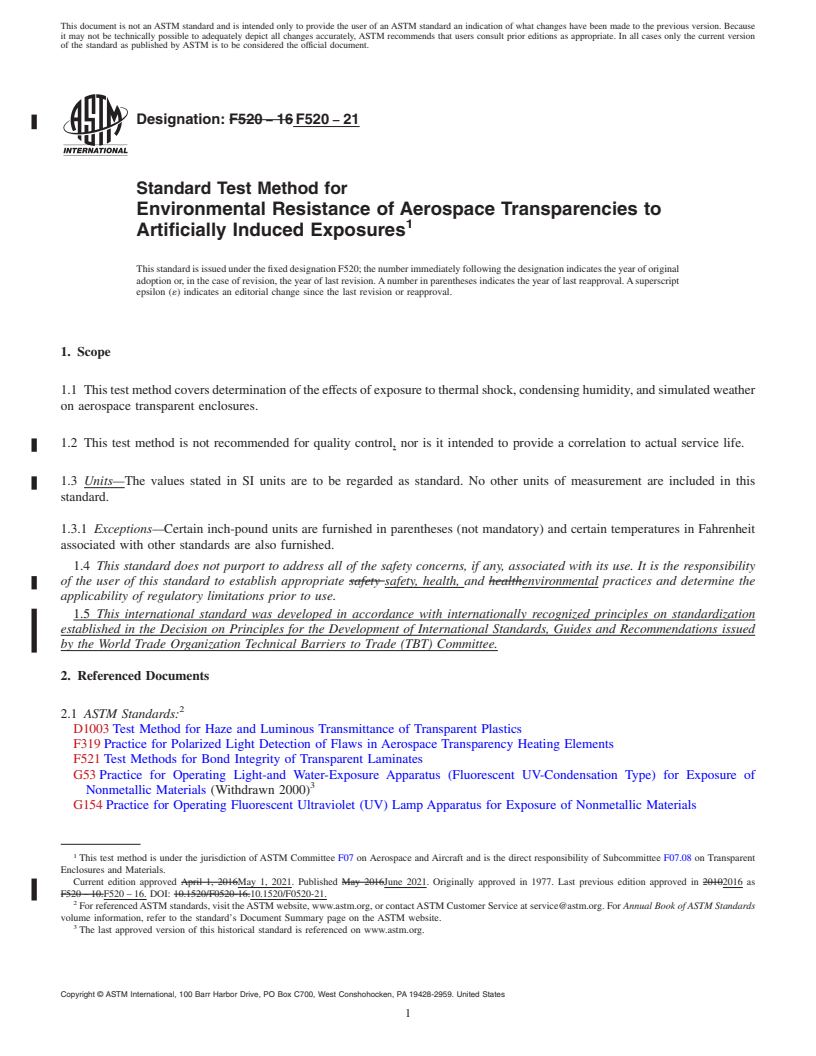 REDLINE ASTM F520-21 - Standard Test Method for  Environmental Resistance of Aerospace Transparencies to Artificially  Induced Exposures