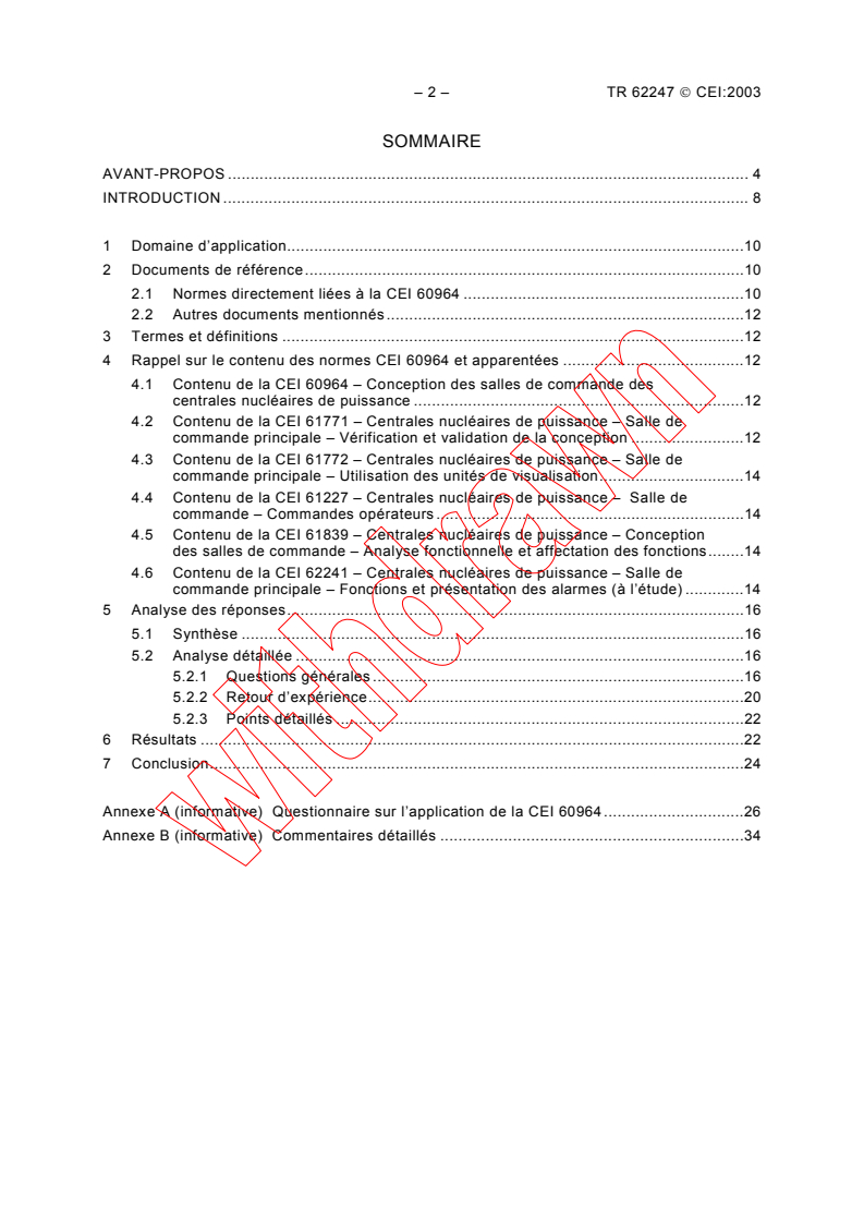 IEC TR 62247:2003 IEC TR 62247:2003 - Nuclear power plants - Main control room design - A review of the application of IEC 60964 (1989)
Released:9/30/2003
Isbn:2831871883 - Page 4 preview