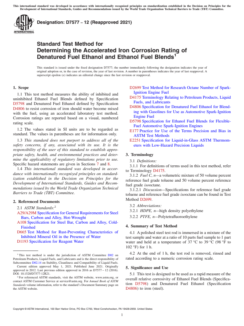 ASTM D7577-12(2021) - Standard Test Method for Determining the Accelerated Iron Corrosion Rating of Denatured  Fuel Ethanol and Ethanol Fuel Blends