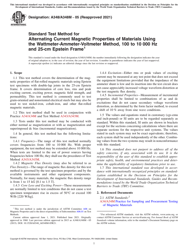 ASTM A348/A348M-05(2021) - Standard Test Method for  Alternating Current Magnetic Properties of Materials Using   the Wattmeter-Ammeter-Voltmeter Method, 100 to 10 000 Hz and   25-cm Epstein Frame