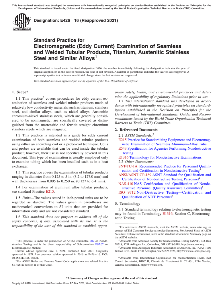 ASTM E426-16(2021) - Standard Practice for  Electromagnetic (Eddy Current) Examination of Seamless and  Welded Tubular Products, Titanium, Austenitic Stainless Steel and  Similar Alloys