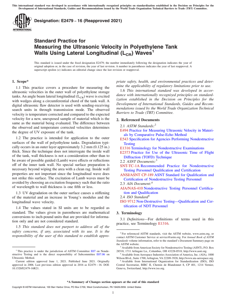 ASTM E2479-16(2021) - Standard Practice for  Measuring the Ultrasonic Velocity in Polyethylene Tank Walls  Using Lateral Longitudinal (L<inf>CR</inf>) Waves