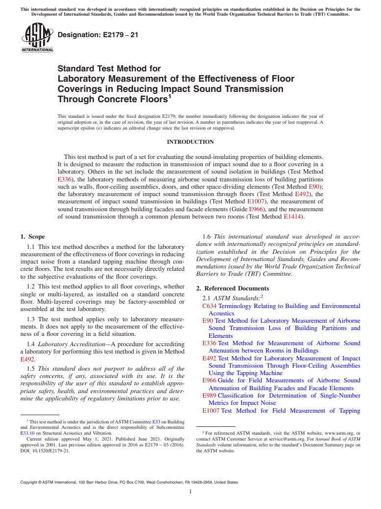 ASTM E2179-21 - Standard Test Method for  Laboratory Measurement of the Effectiveness of Floor Coverings  in Reducing Impact Sound Transmission Through Concrete Floors