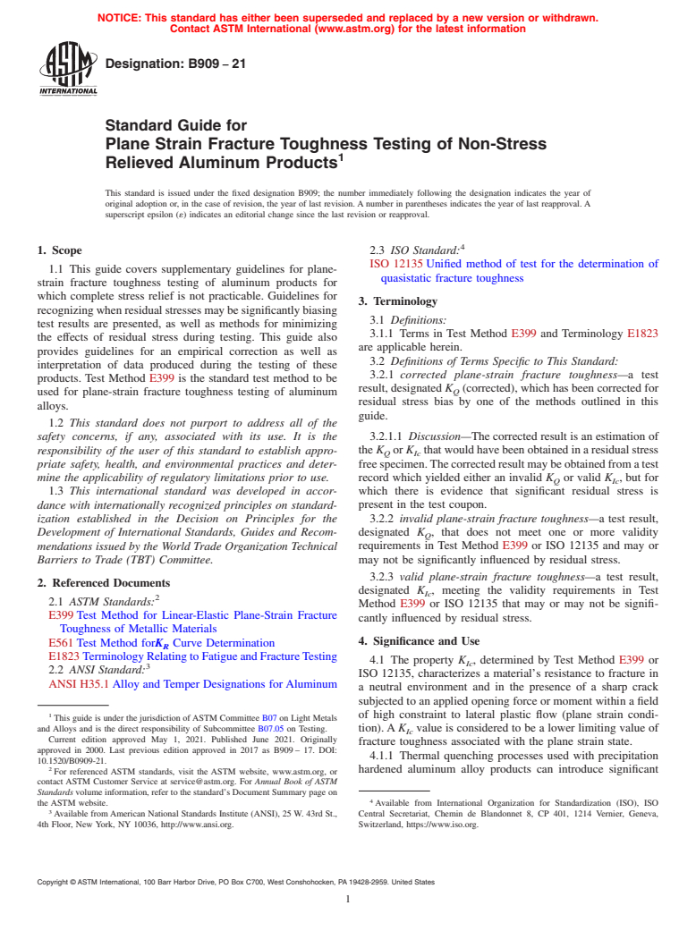 ASTM B909-21 - Standard Guide for  Plane Strain Fracture Toughness Testing of Non-Stress Relieved  Aluminum Products