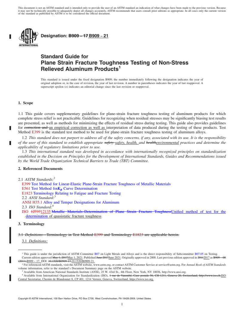 REDLINE ASTM B909-21 - Standard Guide for  Plane Strain Fracture Toughness Testing of Non-Stress Relieved  Aluminum Products