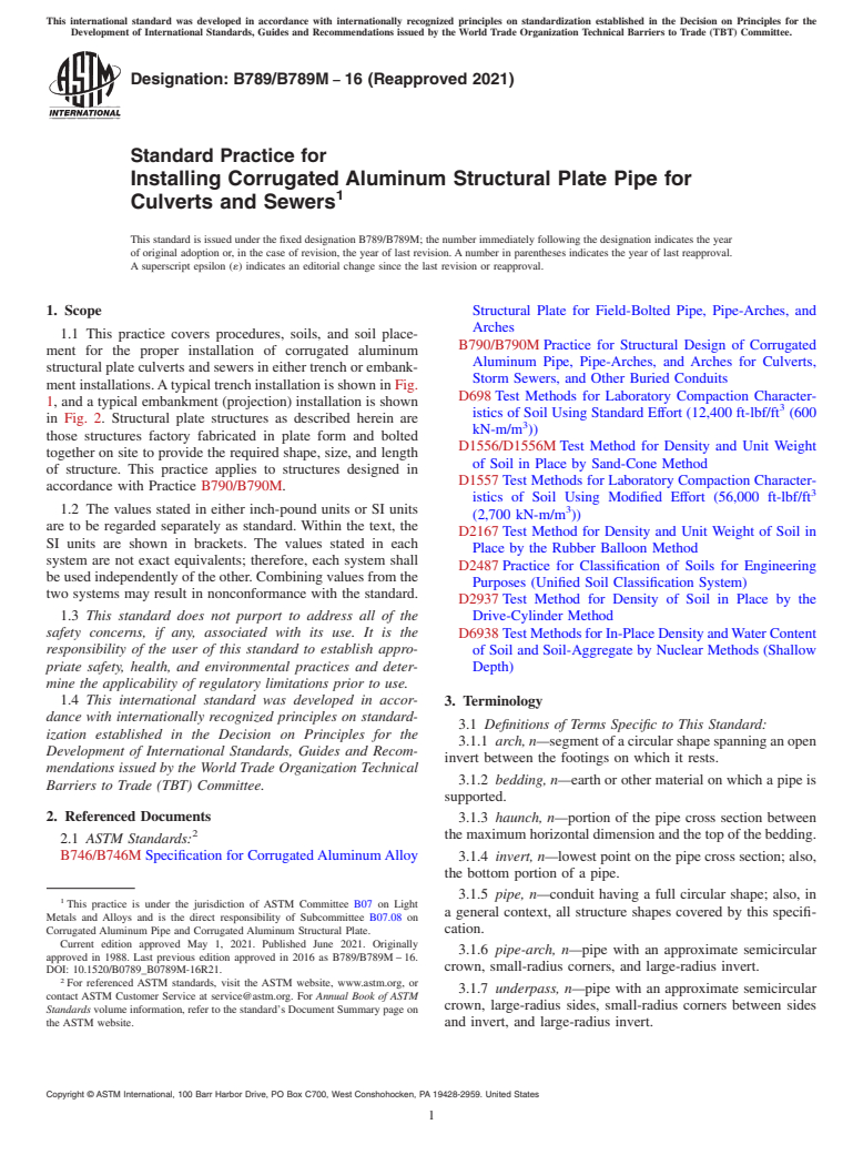 ASTM B789/B789M-16(2021) - Standard Practice for Installing Corrugated Aluminum Structural Plate Pipe for Culverts  and Sewers