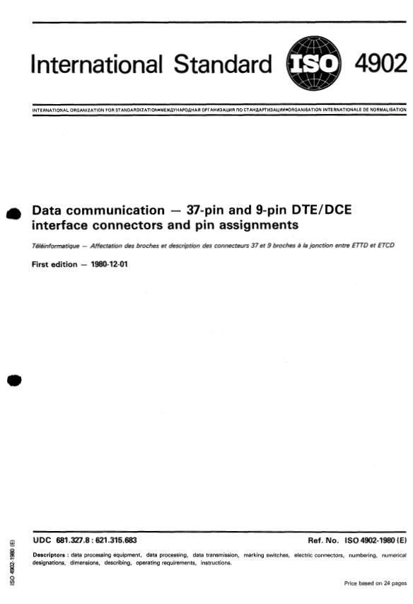 ISO 4902:1980 - Data communication -- 37-pin and 9- pin DTE/DCE interface connectors and pin assignments