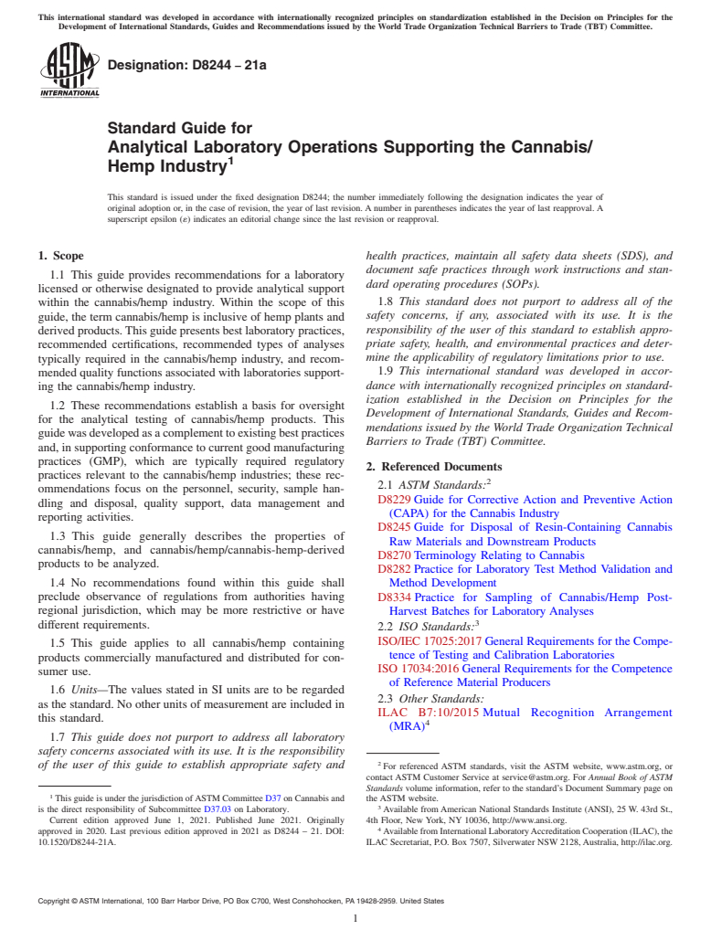 ASTM D8244-21a - Standard Guide for Analytical Laboratory Operations Supporting the Cannabis/Hemp  Industry