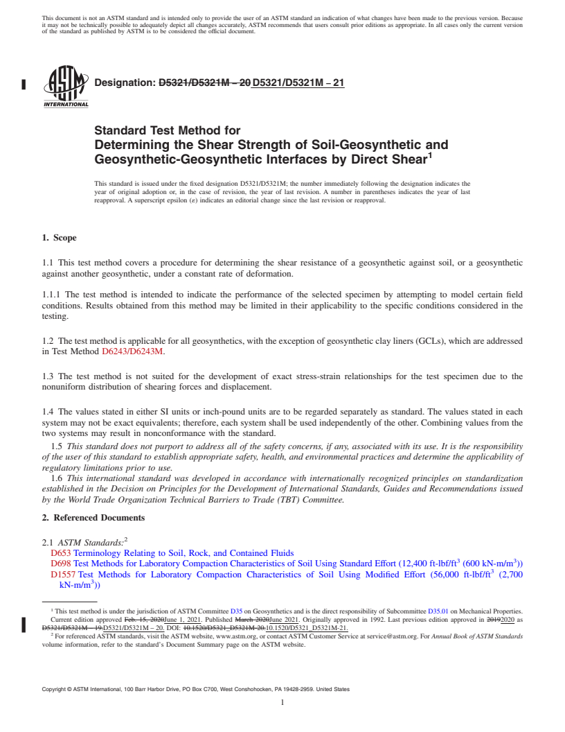 REDLINE ASTM D5321/D5321M-21 - Standard Test Method for Determining the Shear Strength of Soil-Geosynthetic and Geosynthetic-Geosynthetic  Interfaces by Direct Shear