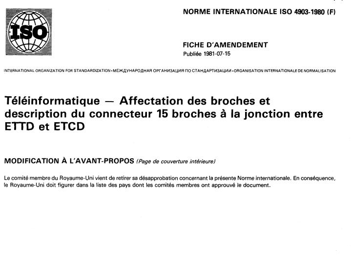 ISO 4903:1980 - Data communication — 15- pin DTE/DCE interface connector and pin assignments
Released:6/1/1980