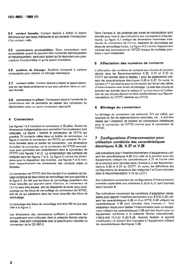 ISO 4903:1989 ISO 4903:1989 - Technologies de l'information -- Communication de données -- Connecteur d'interface ETTD/ETCD a 15 pôles et affectation des numéros de contacts - Page 4 preview