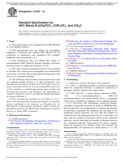 ASTM D7327-21 ASTM D7327-21 - Standard Specification for HFC Blend B (CH<inf>2</inf>FCF<inf>3</inf>, CHF<inf>2</inf >CF<inf>3</inf>, and CO<inf>2</inf>) - Page 1 preview