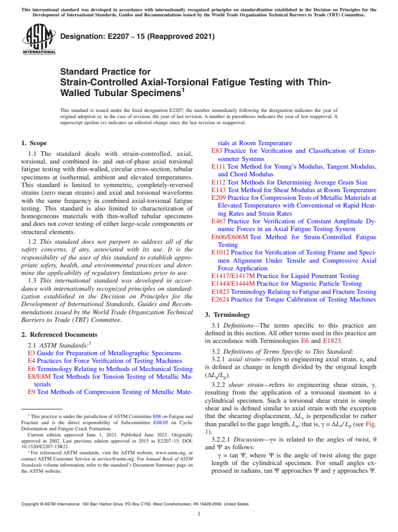 ASTM E2207-15(2021) - Standard Practice for  Strain-Controlled Axial-Torsional Fatigue Testing with Thin-Walled  Tubular Specimens