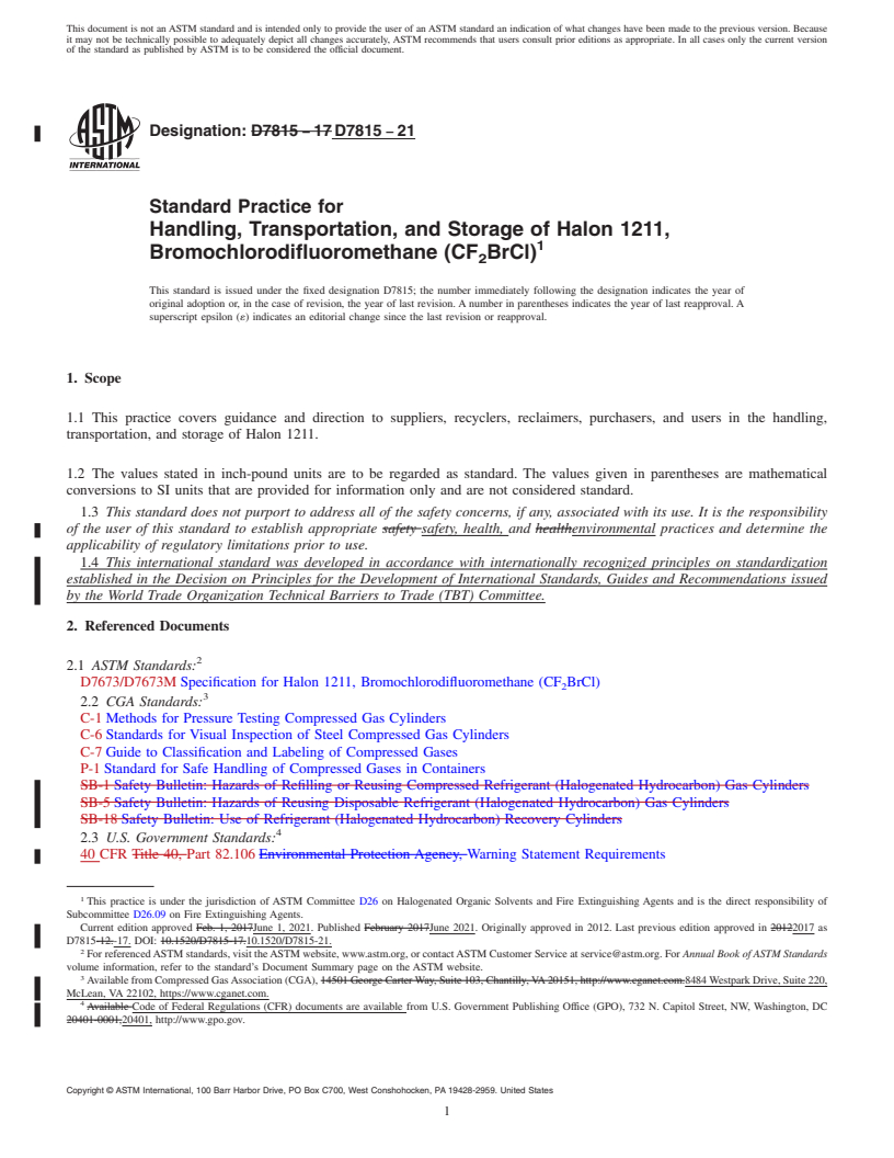 REDLINE ASTM D7815-21 - Standard Practice for Handling, Transportation, and Storage of Halon 1211, Bromochlorodifluoromethane  (CF<inf>2</inf>BrCl)