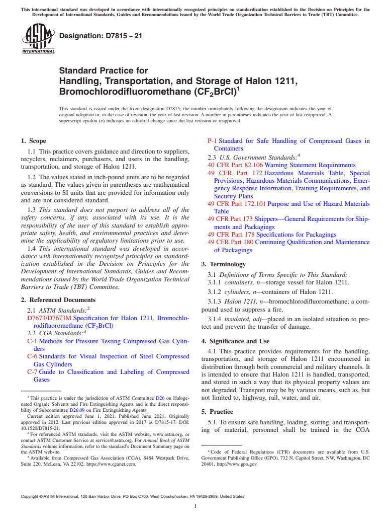 ASTM D7815-21 - Standard Practice for Handling, Transportation, and Storage of Halon 1211, Bromochlorodifluoromethane  (CF<inf>2</inf>BrCl)