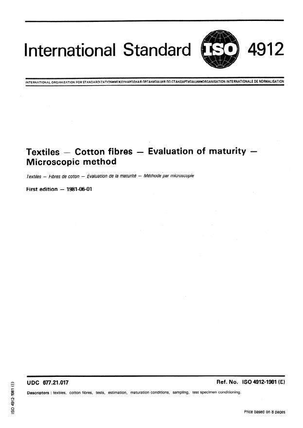 ISO 4912:1981 - Textiles -- Cotton fibres -- Evaluation of maturity -- Microscopic method
