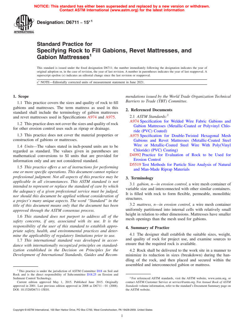 ASTM D6711-15e1 - Standard Practice for  Specifying Rock to Fill Gabions, Revet Mattresses, and Gabion   Mattresses