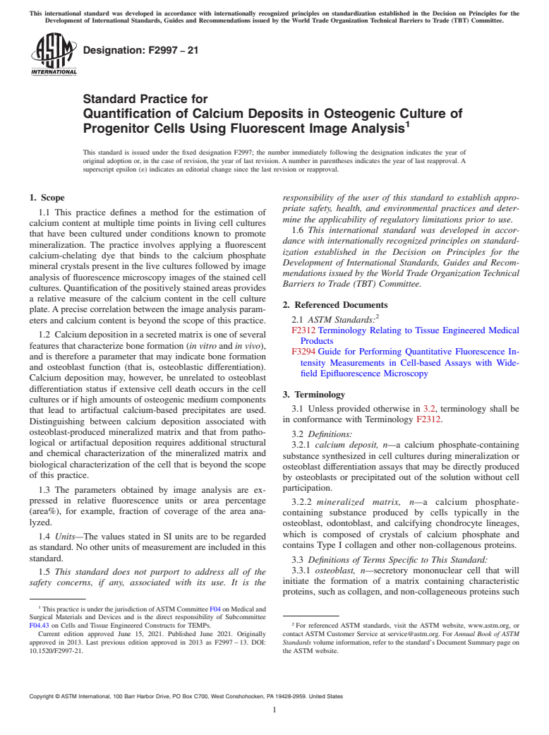 ASTM F2997-21 - Standard Practice for Quantification of Calcium Deposits in Osteogenic Culture of  Progenitor Cells Using Fluorescent Image Analysis