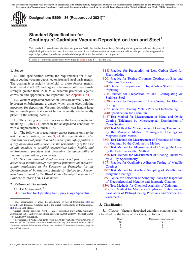 ASTM B699-86(2021)e1 - Standard Specification for  Coatings of Cadmium Vacuum-Deposited on Iron and Steel