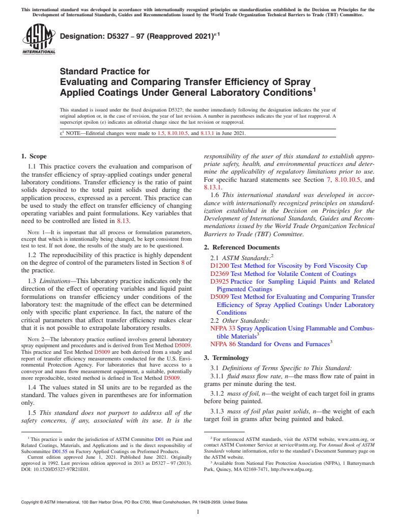 ASTM D5327-97(2021)e1 - Standard Practice for Evaluating and Comparing Transfer Efficiency of Spray Applied   Coatings  Under General Laboratory Conditions