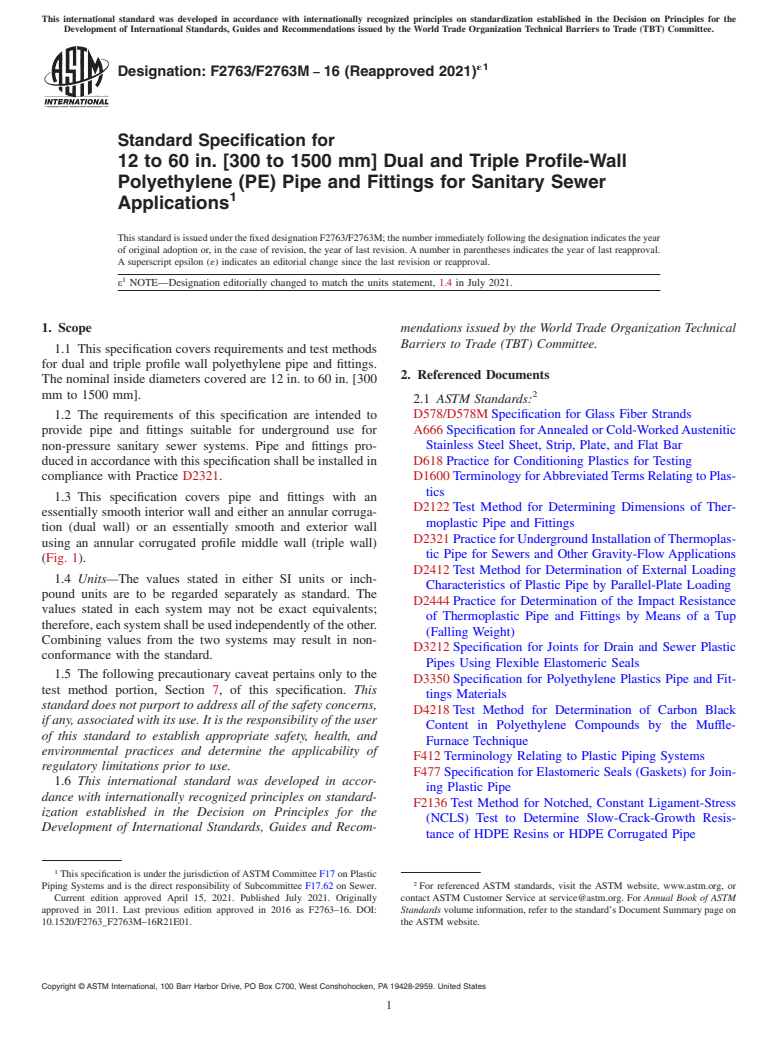 ASTM F2763/F2763M-16(2021)e1 - Standard Specification for  12 to 60 in. [300 to 1500 mm] Dual and Triple Profile-Wall  Polyethylene  (PE) Pipe and Fittings for Sanitary Sewer Applications