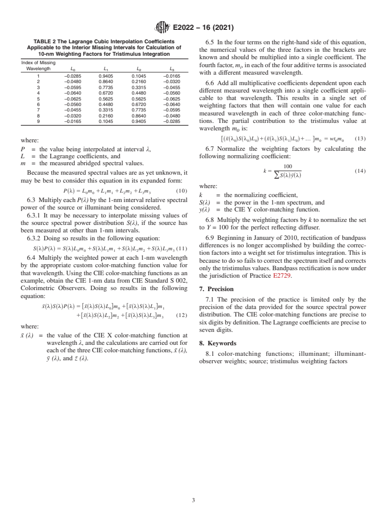 ASTM E2022-16(2021) - Standard Practice for Calculation of Weighting Factors for Tristimulus Integration