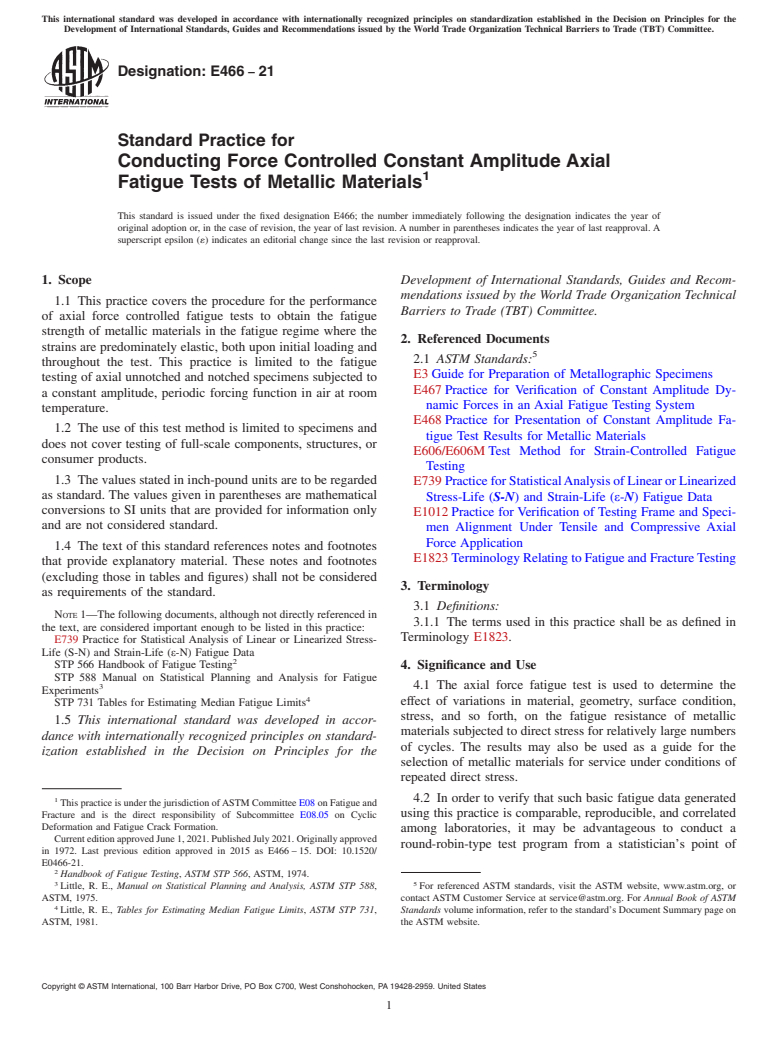 ASTM E466-21 - Standard Practice for Conducting Force Controlled Constant Amplitude Axial Fatigue  Tests of Metallic Materials