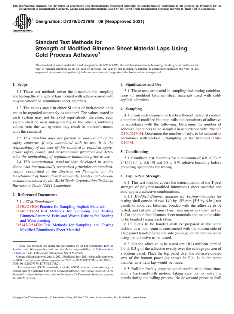 ASTM D7379/D7379M-08(2021) - Standard Test Methods for Strength of Modified Bitumen Sheet Material Laps Using Cold  Process Adhesive