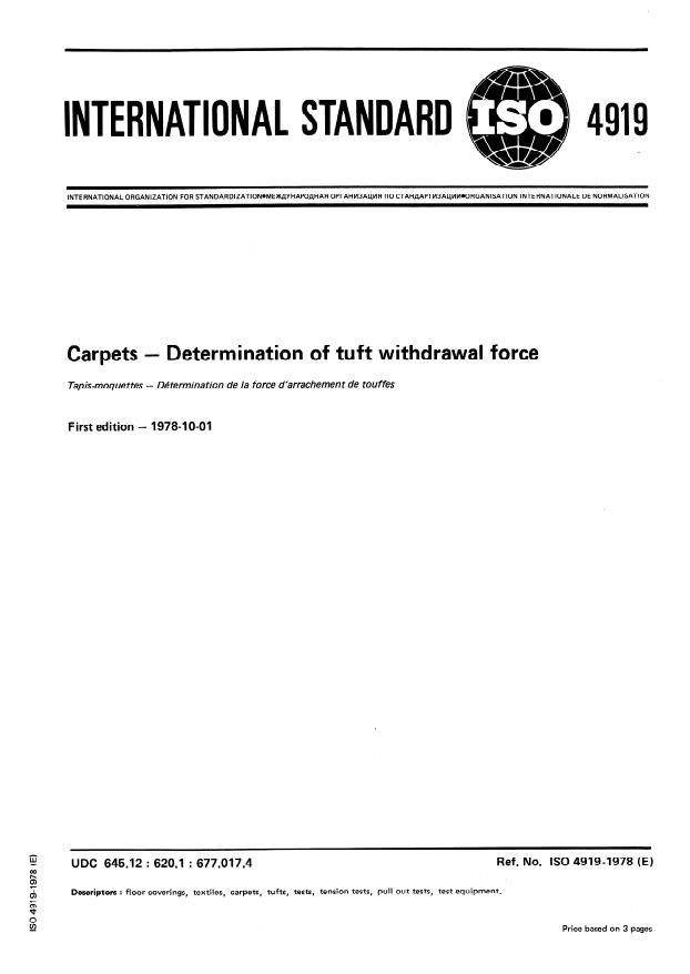 ISO 4919:1978 - Textile floor coverings -- Determination of tuft withdrawal force