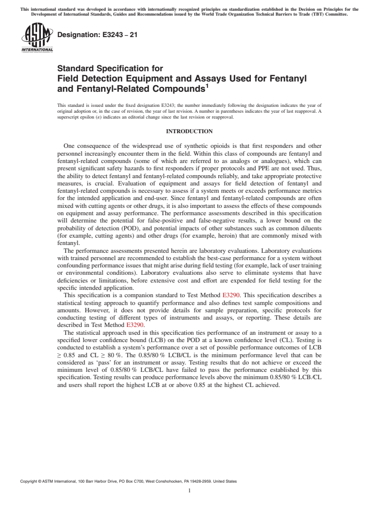 ASTM E3243-21 - Standard Specification for Field Detection Equipment and Assays Used for Fentanyl and  Fentanyl-Related Compounds