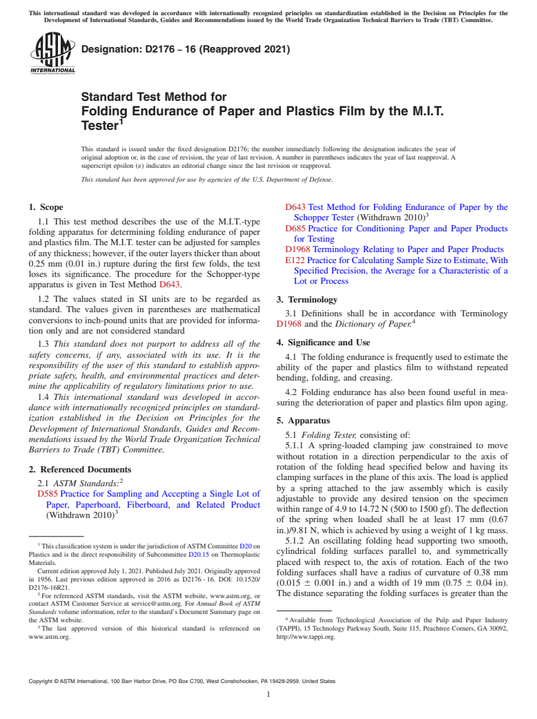 ASTM D2176-16(2021) - Standard Test Method for Folding Endurance of Paper and Plastics Film by the M.I.T.  Tester