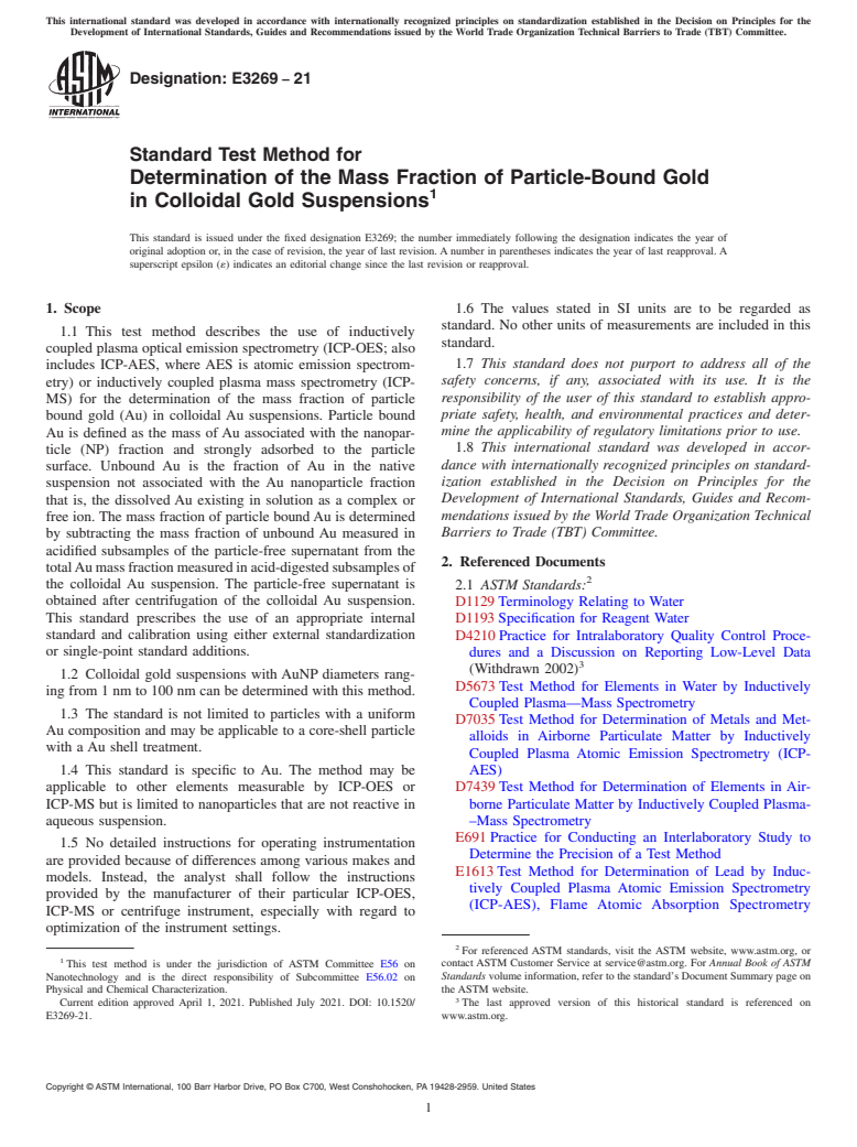 ASTM E3269-21 - Standard Test Method for Determination of the Mass Fraction of Particle-Bound Gold in  Colloidal Gold Suspensions