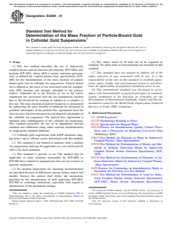ASTM E3269-21 ASTM E3269-21 - Standard Test Method for Determination of the Mass Fraction of Particle-Bound Gold in Colloidal Gold Suspensions - Page 1 preview