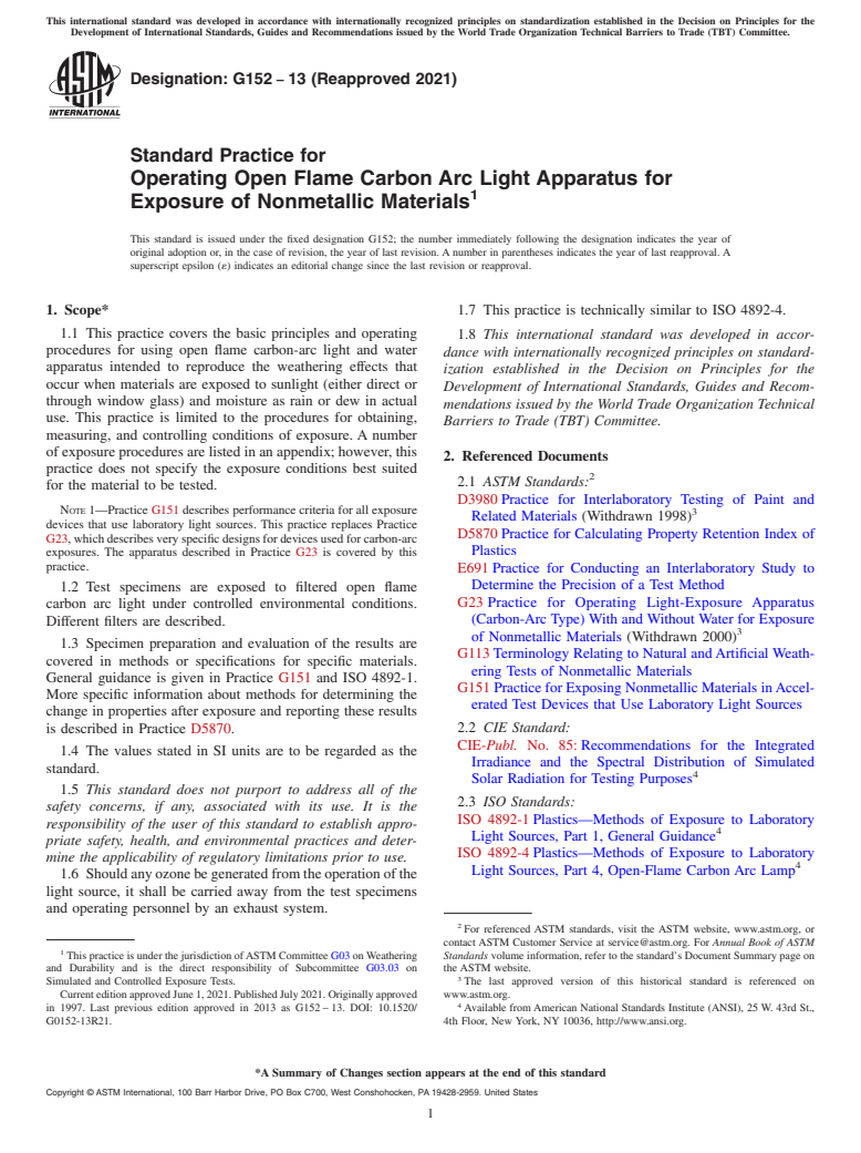 ASTM G152-13(2021) - Standard Practice for  Operating Open Flame Carbon Arc Light Apparatus for Exposure of Nonmetallic Materials