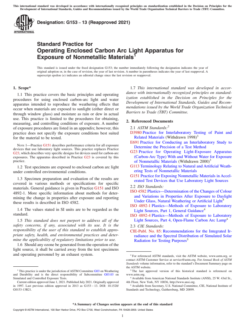 ASTM G153-13(2021) - Standard Practice for  Operating Enclosed Carbon Arc Light Apparatus for Exposure of Nonmetallic Materials