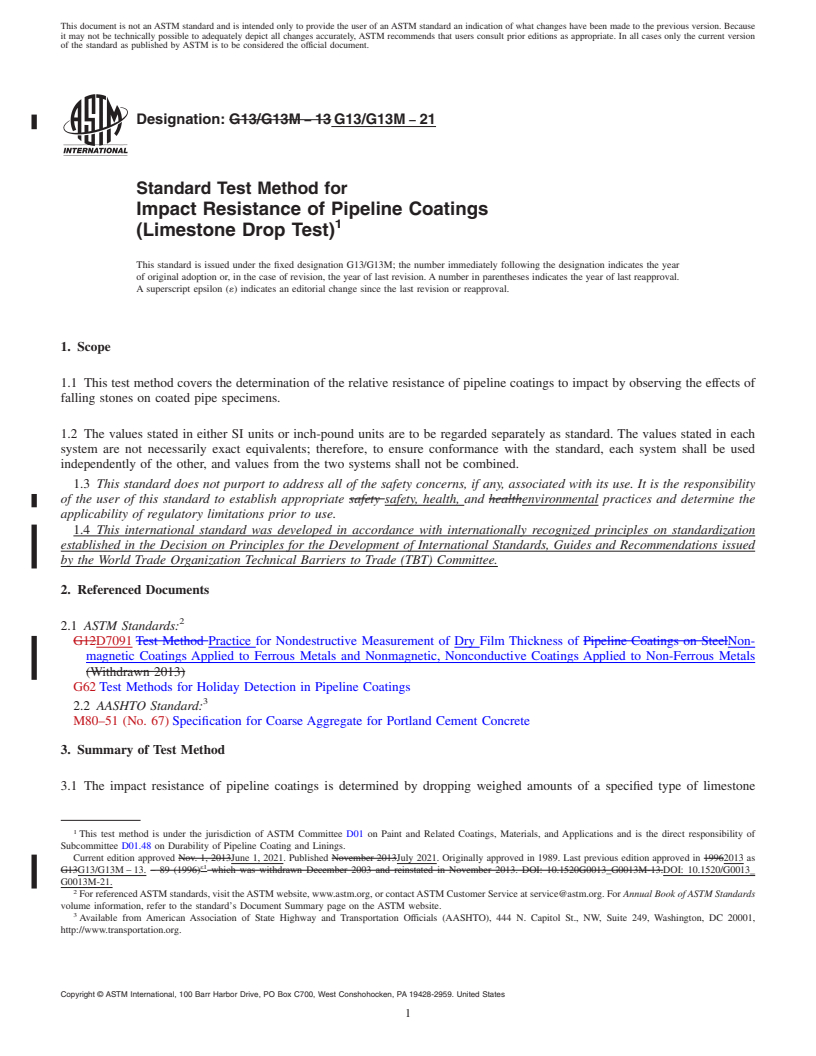 REDLINE ASTM G13/G13M-21 - Standard Test Method for Impact Resistance of Pipeline Coatings<brk/>(Limestone Drop  Test)