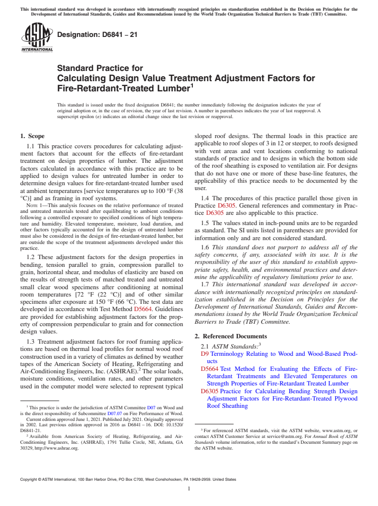 ASTM D6841-21 - Standard Practice for  Calculating Design Value Treatment Adjustment Factors for Fire-Retardant-Treated  Lumber