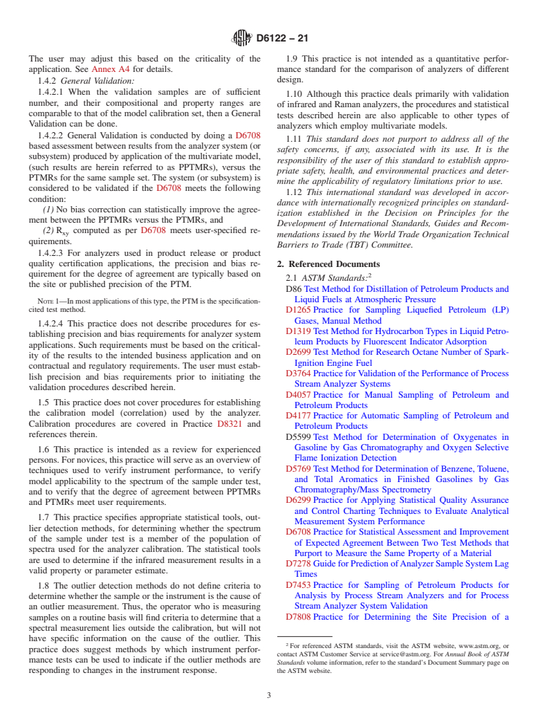 ASTM D6122-21 - Standard Practice for Validation of the Performance of Multivariate Online, At-Line,  Field and Laboratory Infrared Spectrophotometer, and Raman Spectrometer Based Analyzer Systems