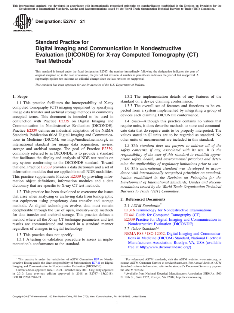 ASTM E2767-21 - Standard Practice for  Digital Imaging and Communication in Nondestructive Evaluation  (DICONDE) for X-ray Computed Tomography (CT) Test Methods